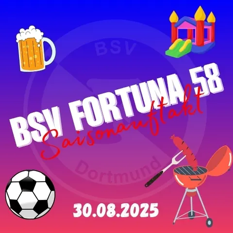 BSV Fortuna 58 - Saisonauftakt 2025